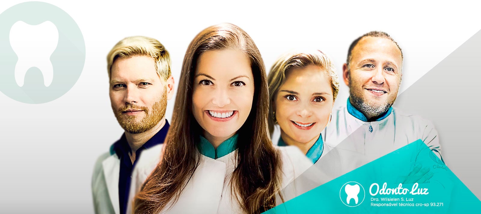 Equipe de cirurgiões-dentistas da Odonto Luz