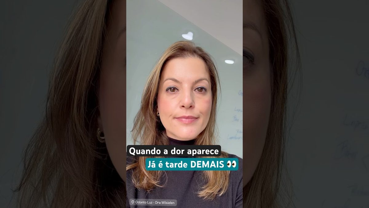Dra. Wilsielen Sanches Luz, da Odonto Luz, em vídeo sobre a cárie que não dói