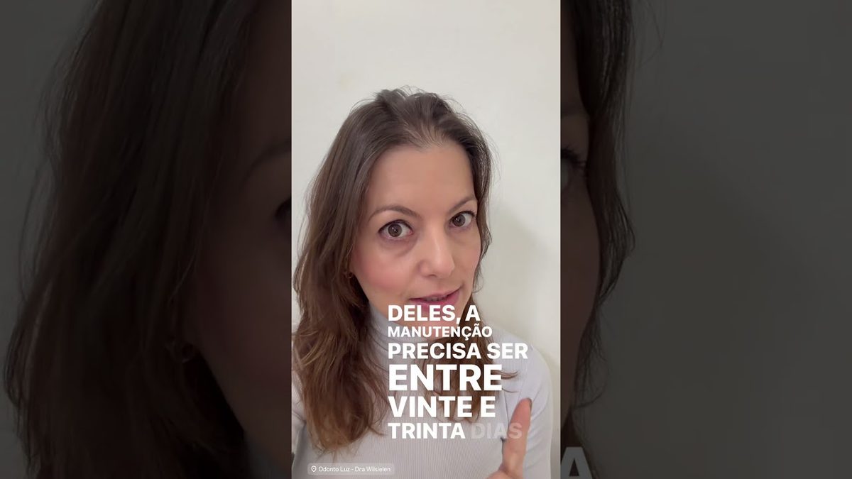 Dra. Wilsielen Sanches Luz explica o intervalo entre as manutenções do aparelho ortodôntico